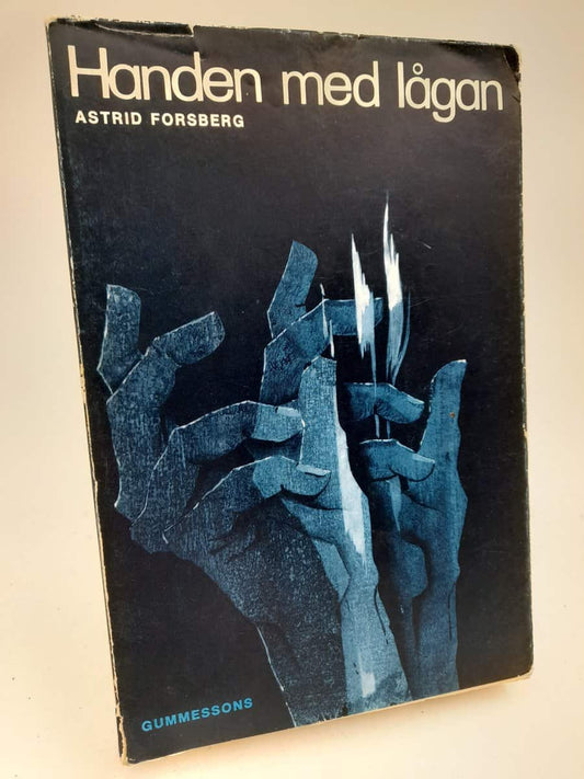 Forsberg, Astrid | Handen med lågan