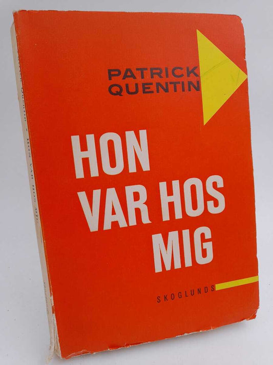 Quentin, Patrick | Hon var hos mig