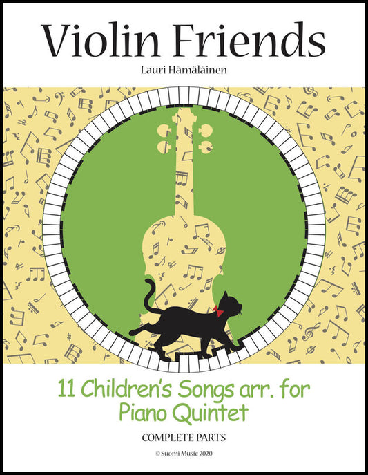 11 Children's Songs arr. for Piano Quintet : Complete Parts