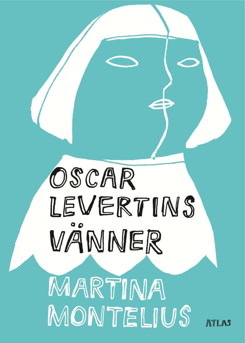 Montelius, Martina | Oscar Levertins vänner