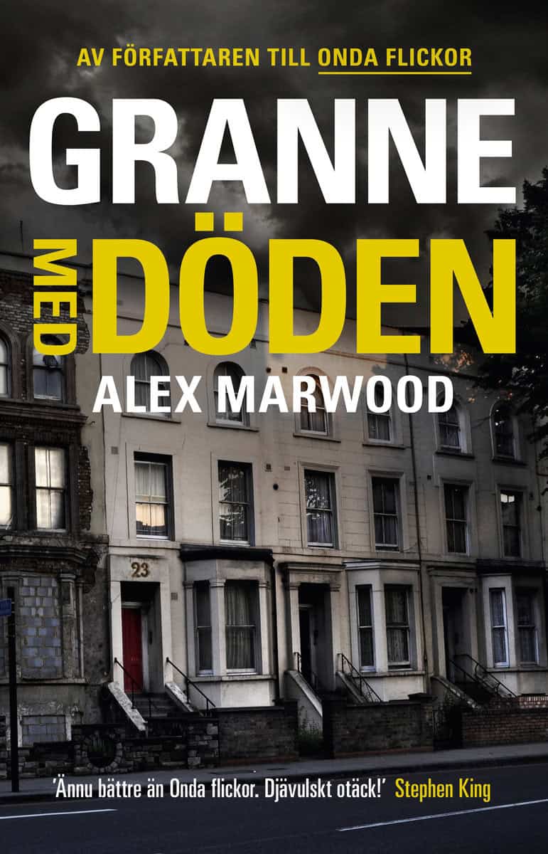 Marwood, Alex | Granne med döden