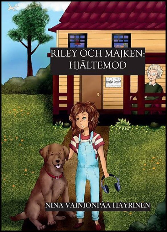 Vainionpää Häyrinen, Nina | Riley och Majken : Hjältemod