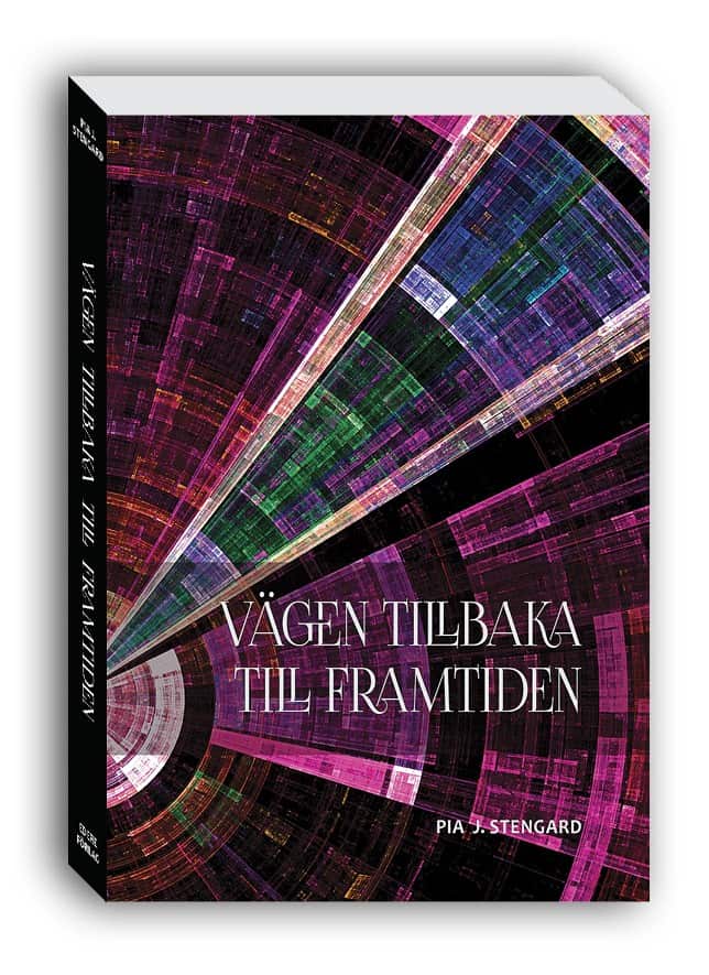 Stengard, Pia J. | Vägen tillbaka till framtiden