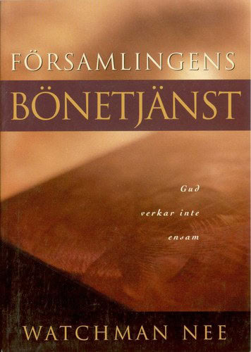 Nee, Watchman | Församlingens bönetjänst