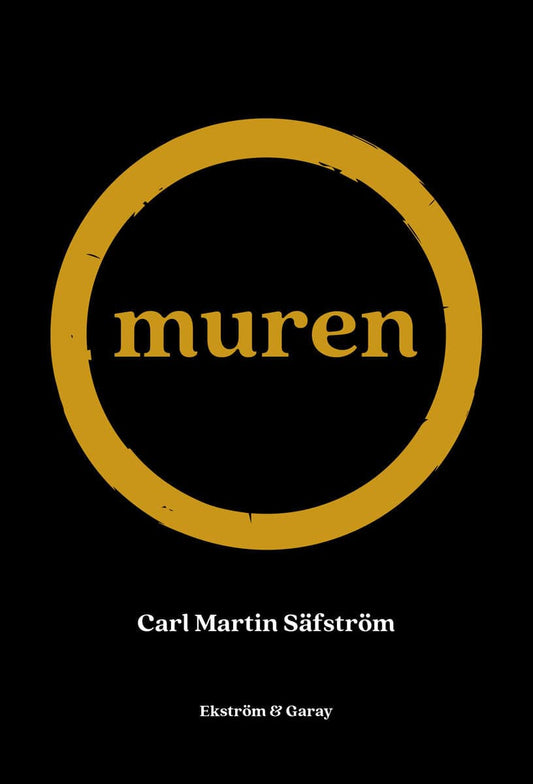 Säfström, Carl Martin | Muren