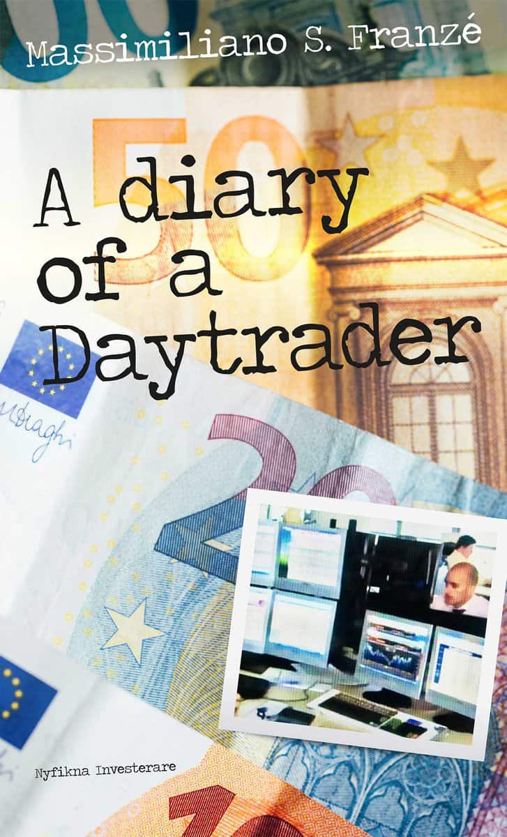 Franzé, Massimiliano | A diary of a daytrader