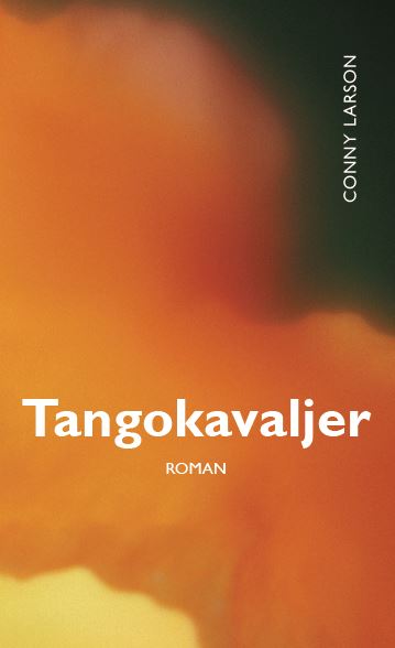 Larson, Conny | Tangokavaljer