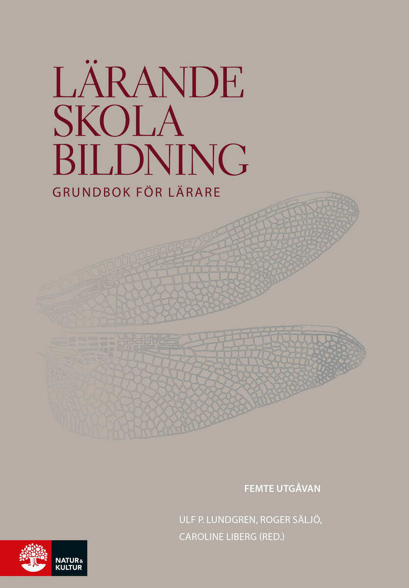 Lundgren, Ulf P. | Säljö, Roger | Liberg, Caroline | Lärande, skola, bildning : Value, object or array expected.* Line 1...