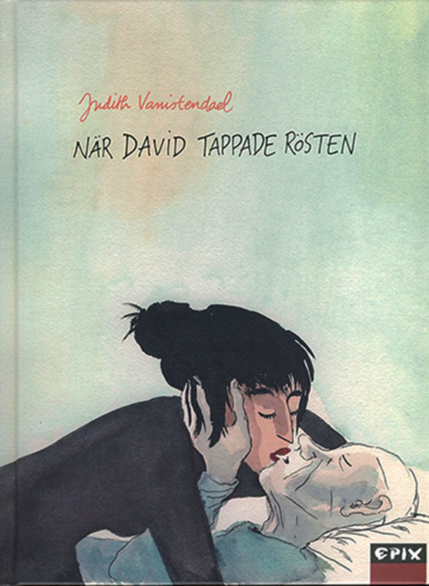 Vanistendael, Judith | När David tappade rösten