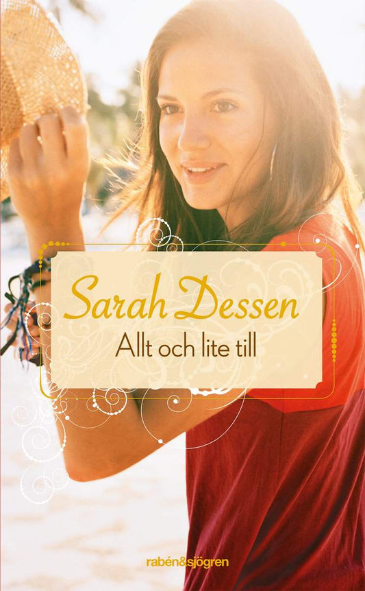 Dessen, Sarah | Allt och lite till