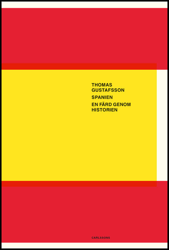 Gustafsson, Thomas | Spanien : En färd genom historien