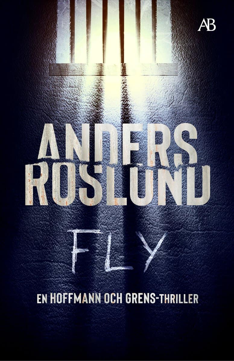 Roslund, Anders | Fly