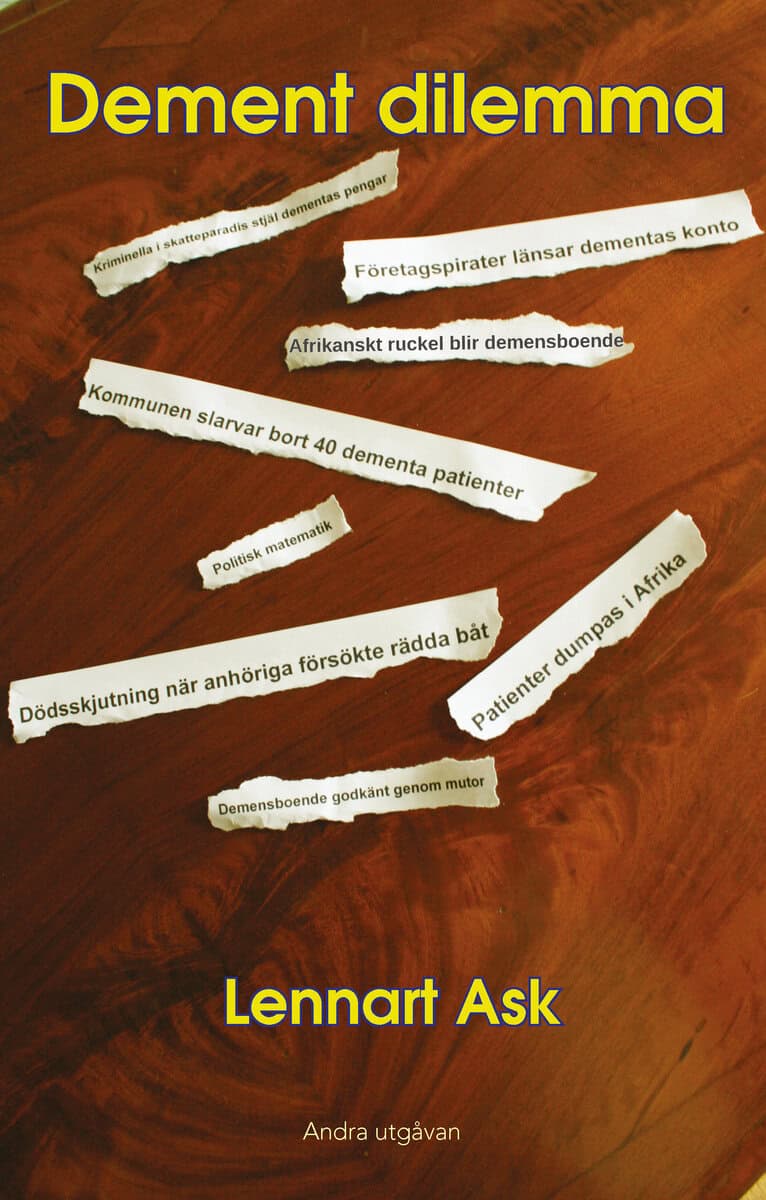 Ask, Lennart | Dement dilemma