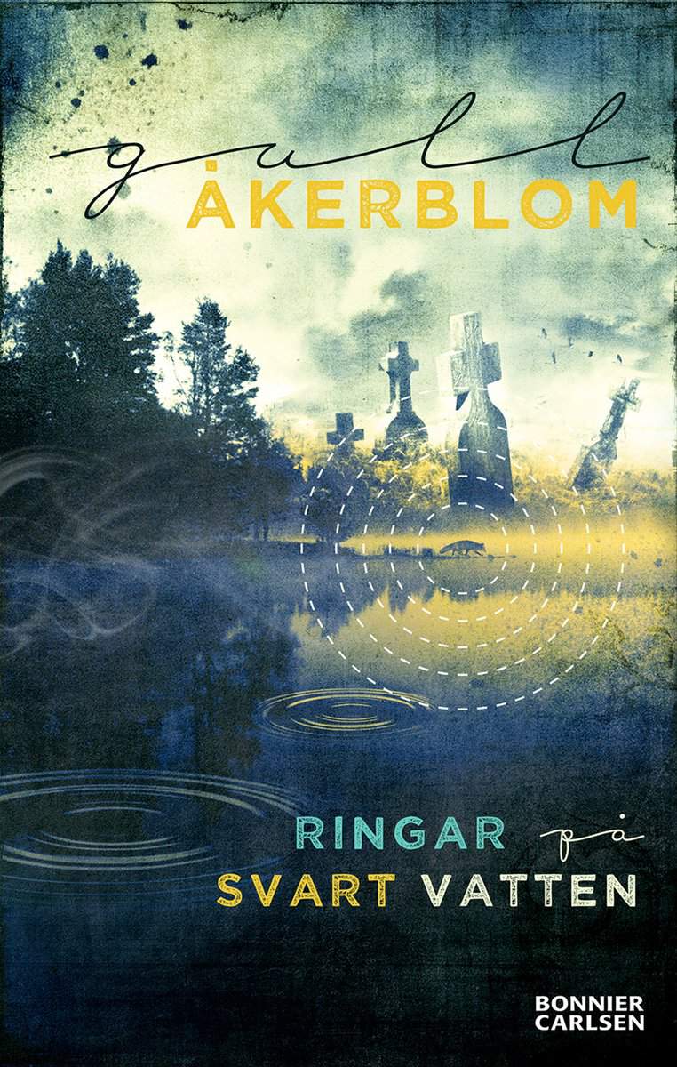 Åkerblom, Gull | Ringar på svart vatten