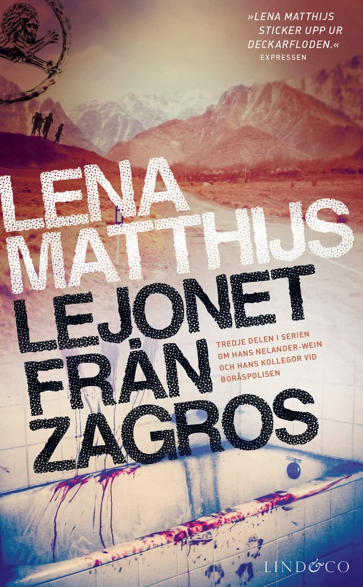 Matthijs, Lena | Lejonet från Zagros