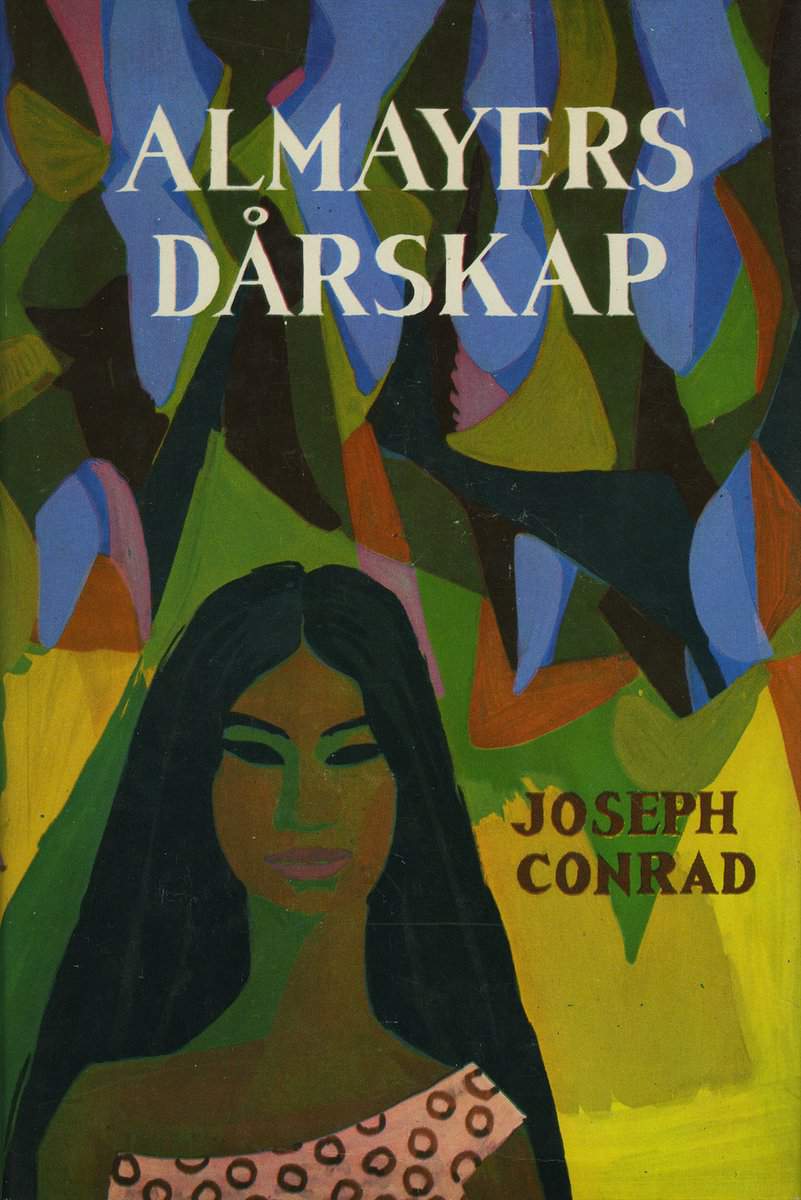 Conrad, Joseph | Almayers dårskap