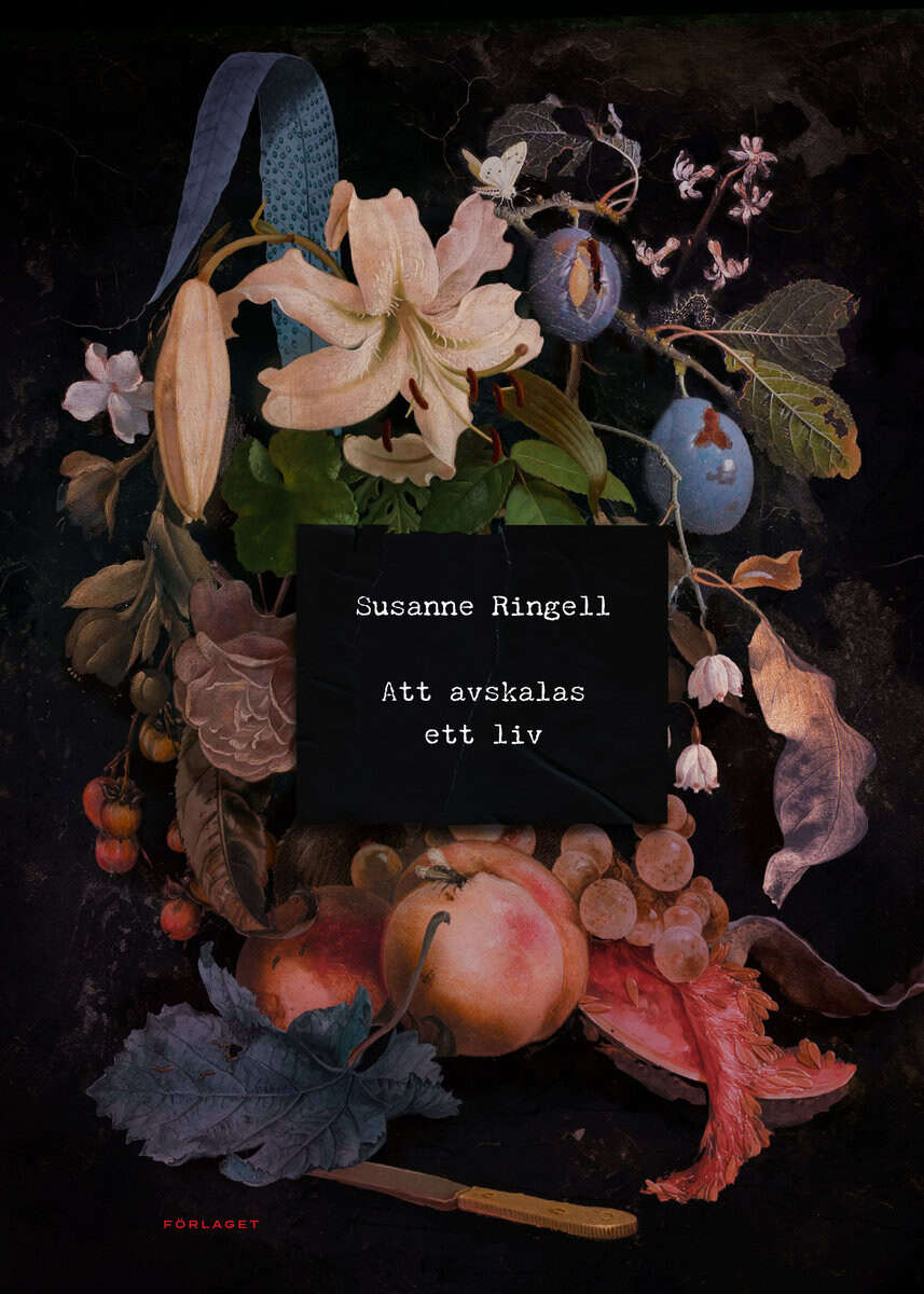Ringell, Susanne | Att avskalas ett liv