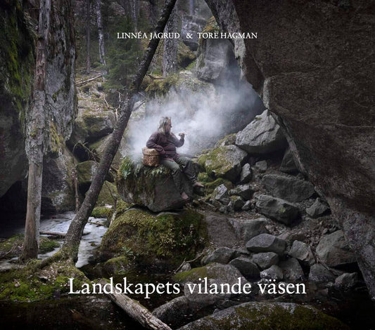 Jägrud, Linnéa | Landskapets vilande väsen