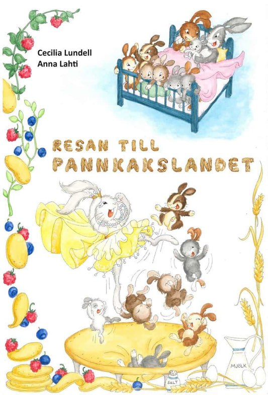 Lundell, Cecilia | Resan till Pannkakslandet