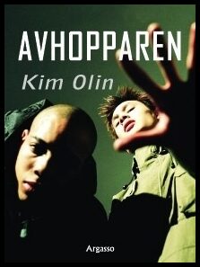 Olin, Kim | Avhopparen