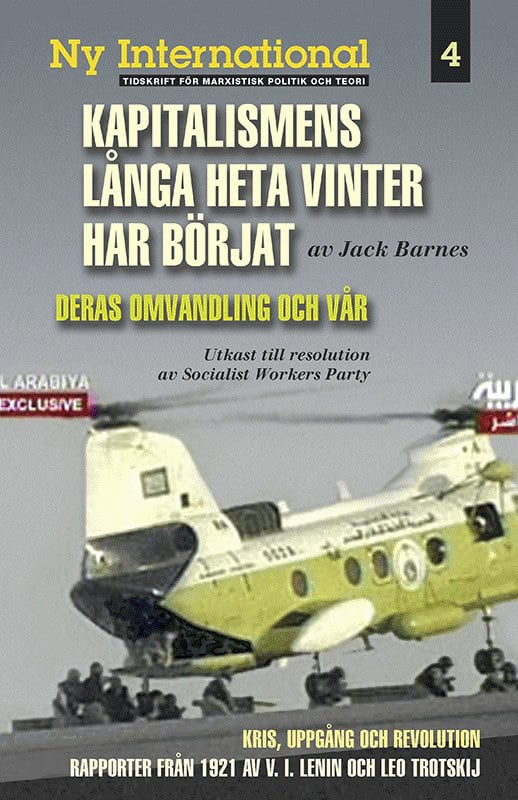Barnes, Jack | Trotsky, Leon | Lenin, V.I. | Kapitalismens långa heta vinter har börjat