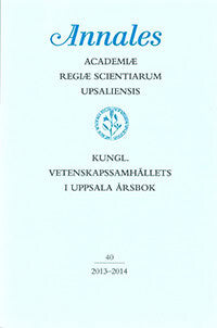 Larsson, Lars-Gunnar [red.] | Kungl. Vetenskapssamhällets i Uppsala årsbok 40/2013-2014