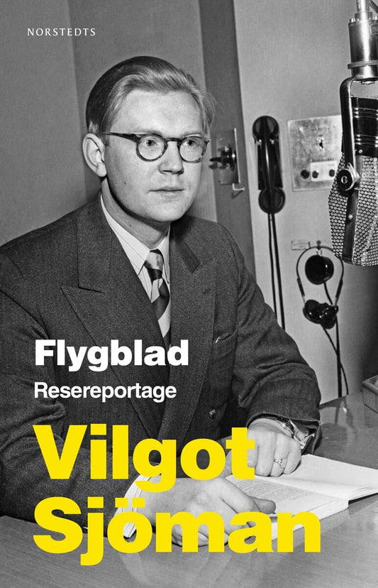 Sjöman, Vilgot | Flygblad : Resereportage