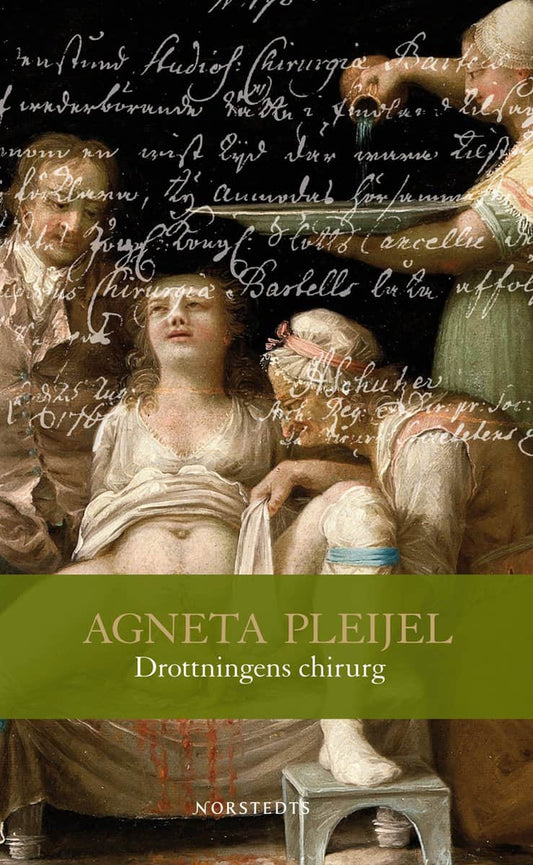 Pleijel, Agneta | Drottningens chirurg