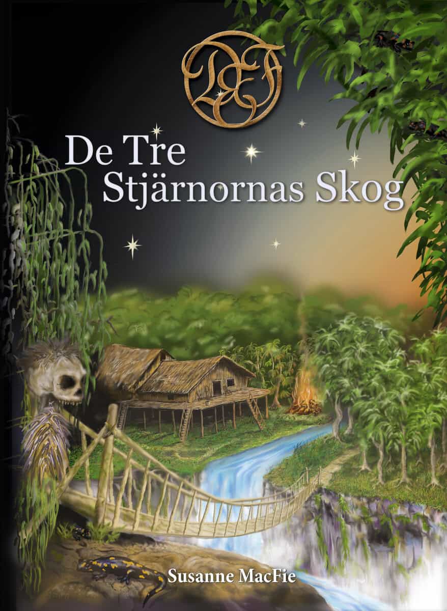 MacFie, Susanne | De Tre Stjärnornas Skog