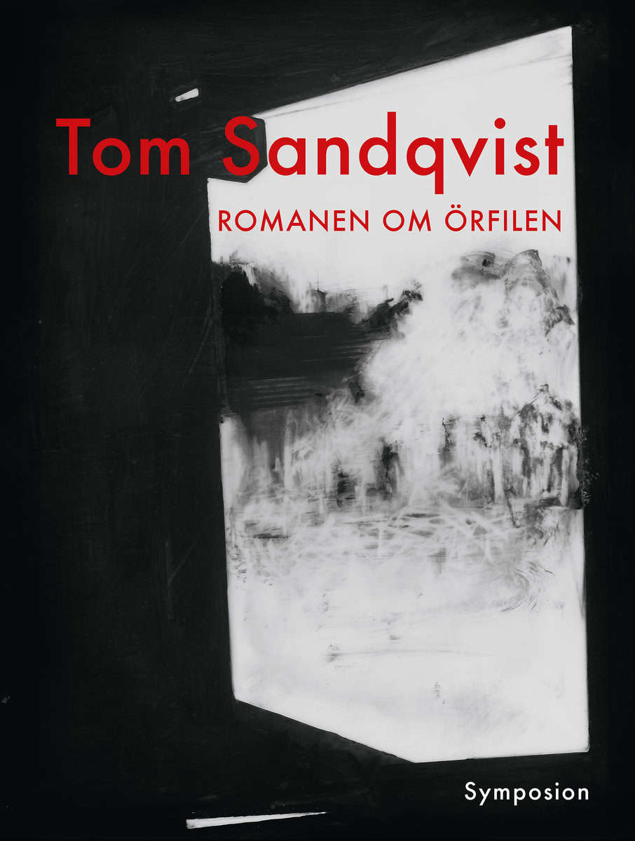 Sandqvist, Tom | Romanen om örfilen