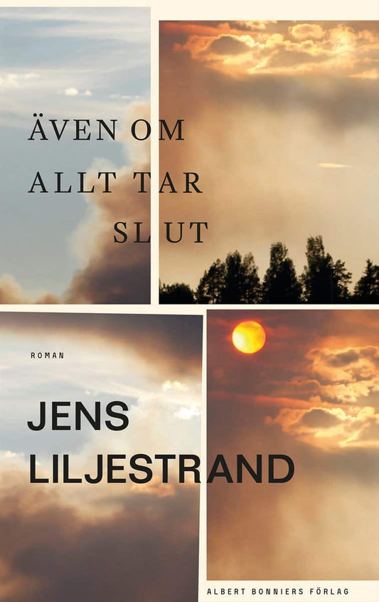 Liljestrand, Jens | Även om allt tar slut