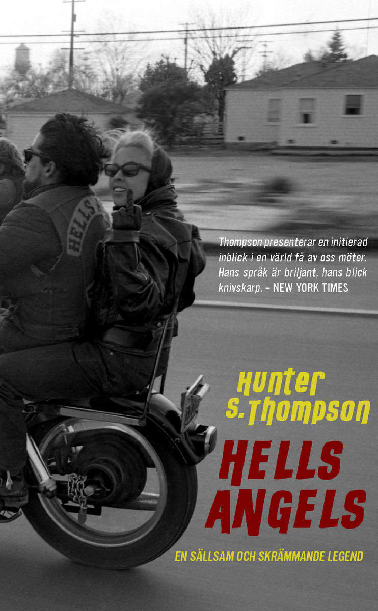 Thompson, Hunter S. | Hell's Angels : En sällsam och skrämmande legend