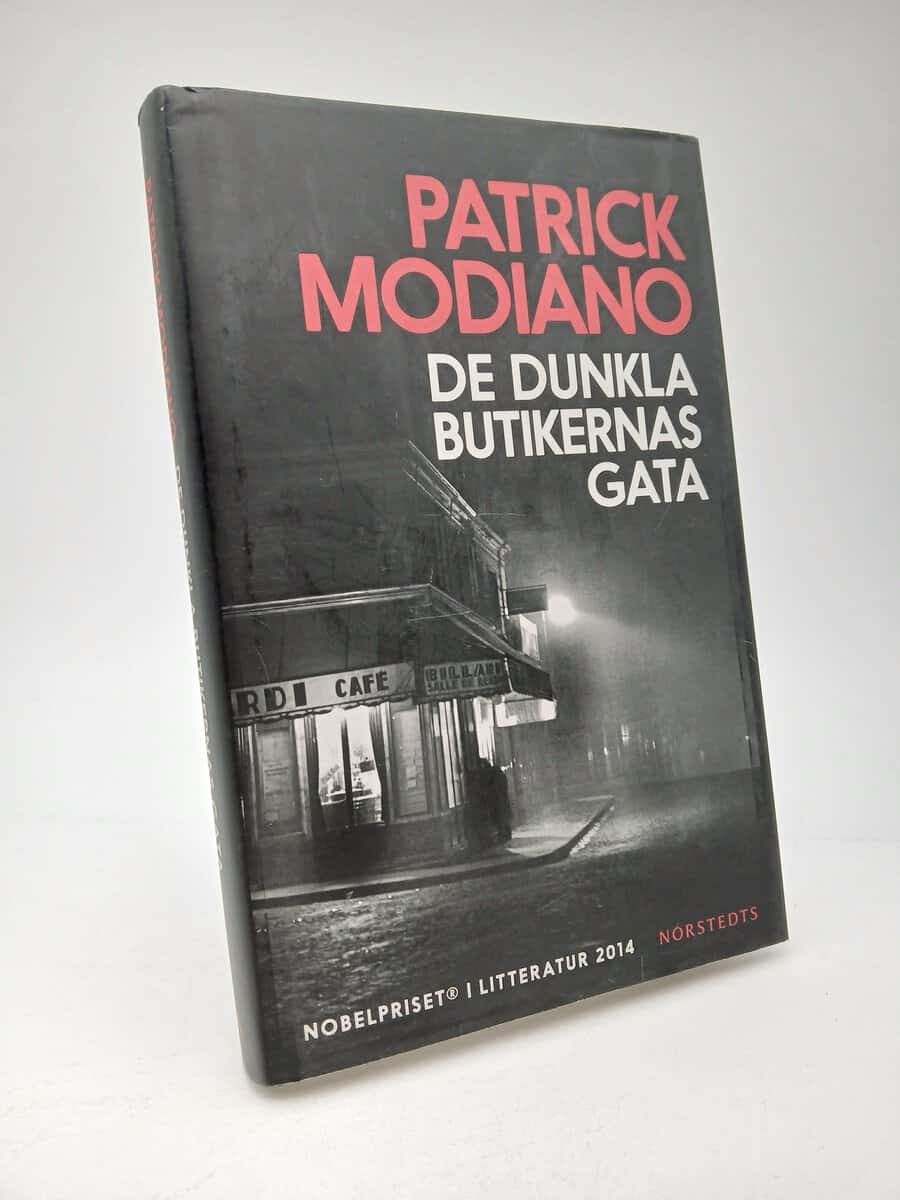 Modiano, Patrick | De dunkla butikernas gata