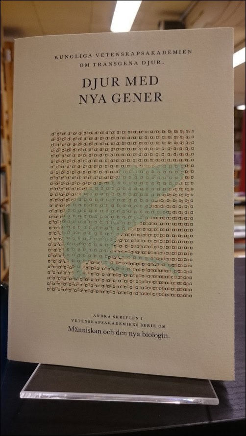 Sylwan, Peter | Djur med nya gener : Kungliga Vetenskapsakademien om transgena djur