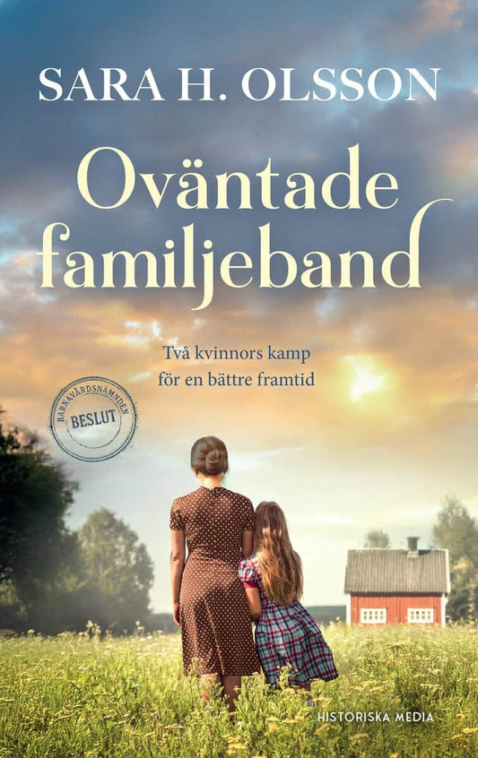 Olsson, Sara H. | Oväntade familjeband