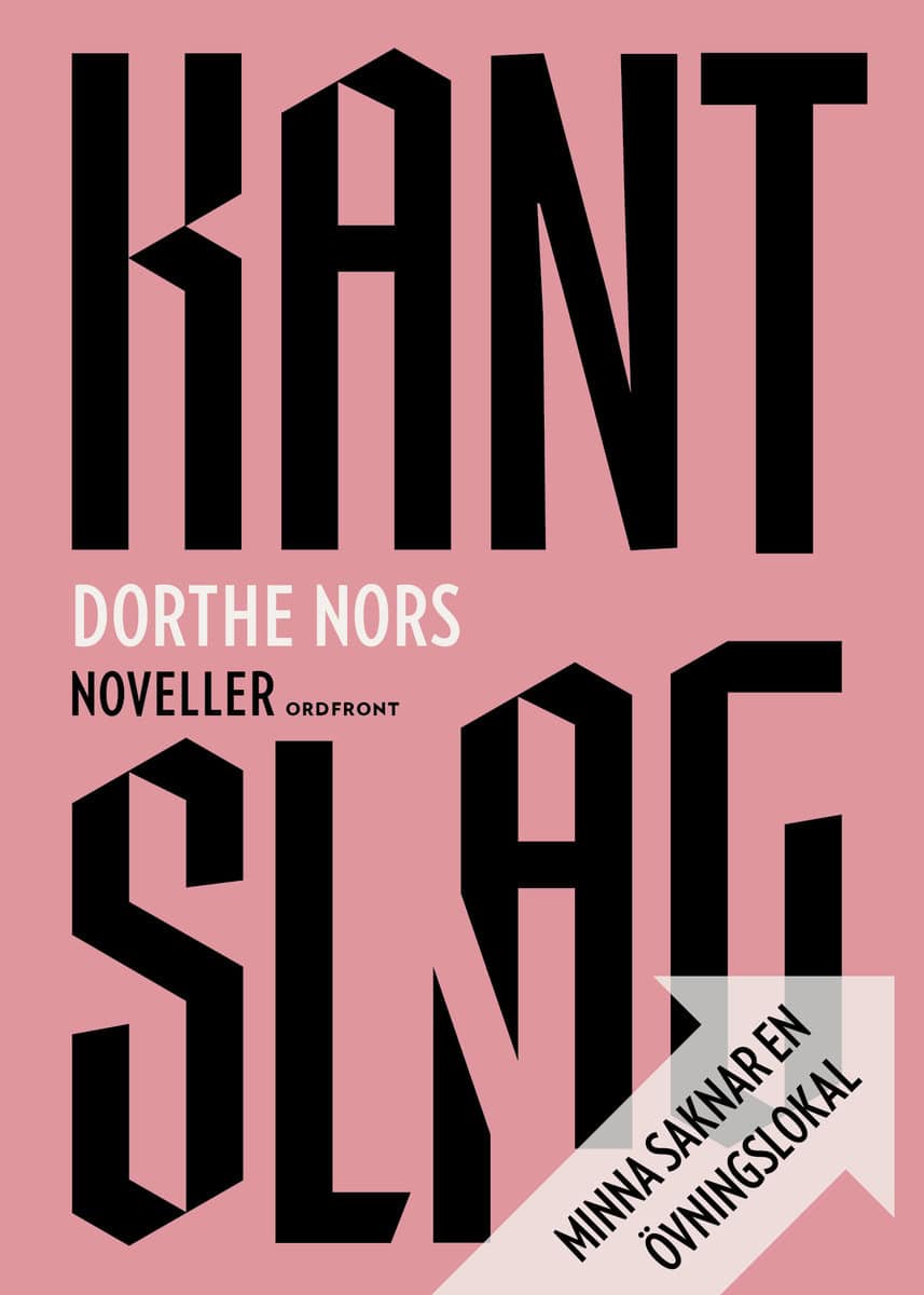 Nors, Dorthe | Kantslag | Minna saknar en övningslokal