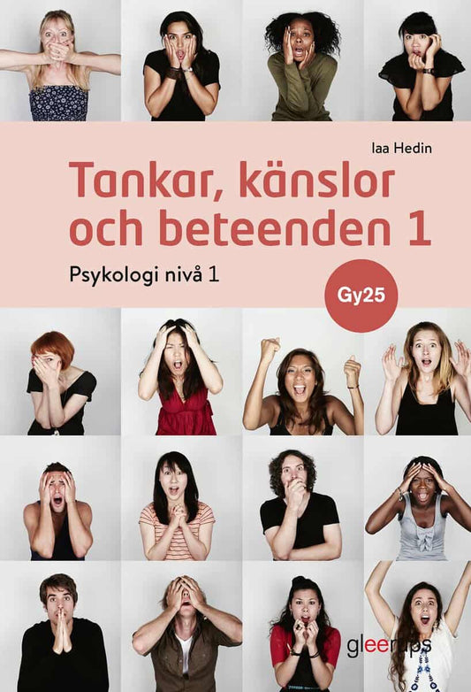 Hedin, Iaa | Tankar, känslor och beteenden Psykologi 1, bok, Gy25