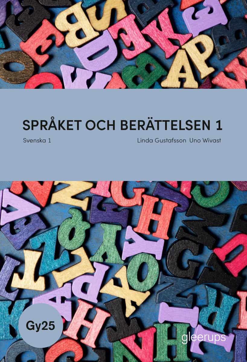 Gustafsson, Linda | Wivast, Uno | Språket och berättelsen 1, bok, Gy25