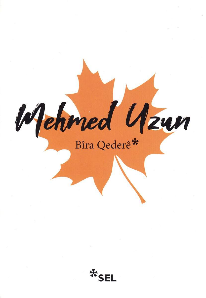 Uzun, Mehmed | Ödets Källa (Kurdiska)