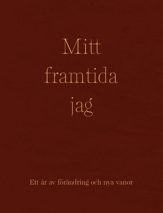 Salming, Bianca | Mitt framtida jag