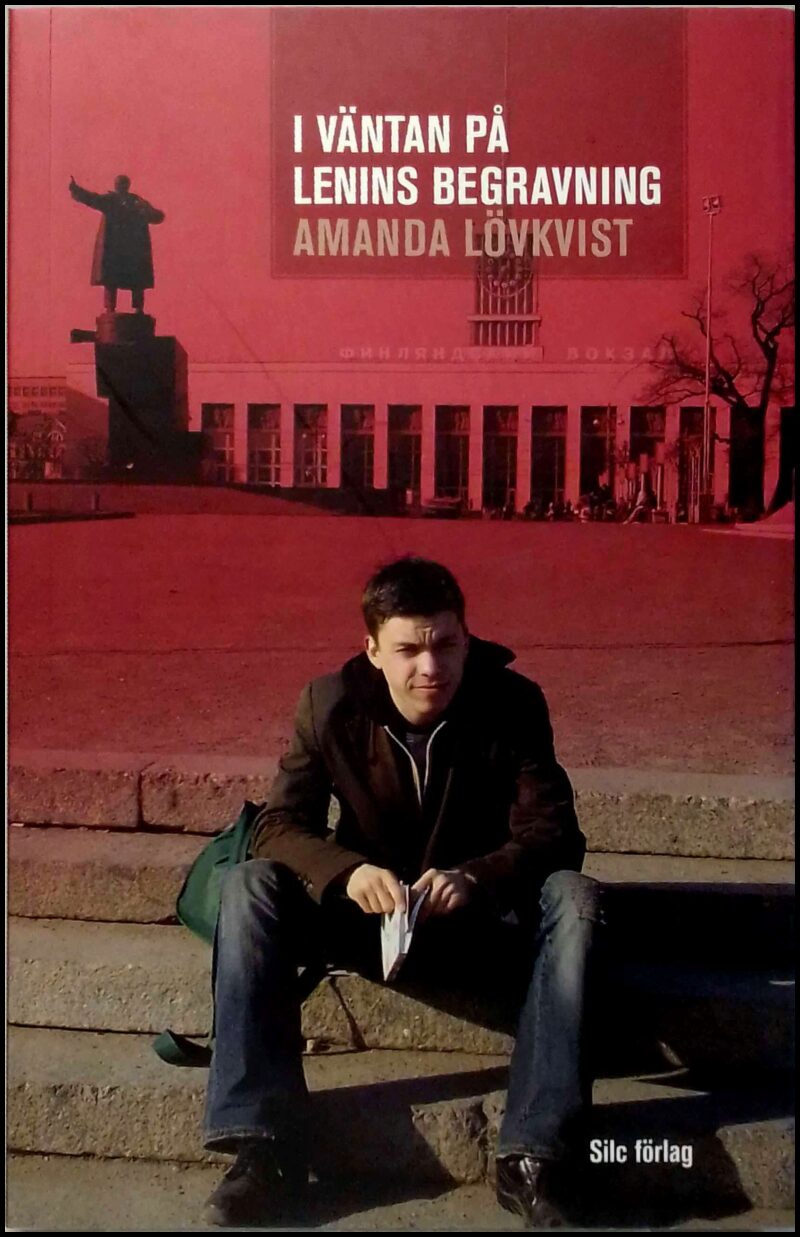 Lövkvist, Amanda | I väntan på Lenins begravning