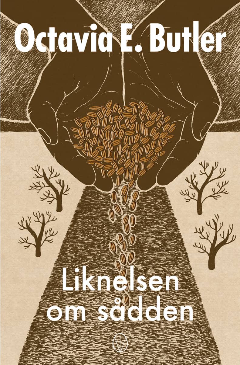 Butler, Octavia E. | Liknelsen om sådden