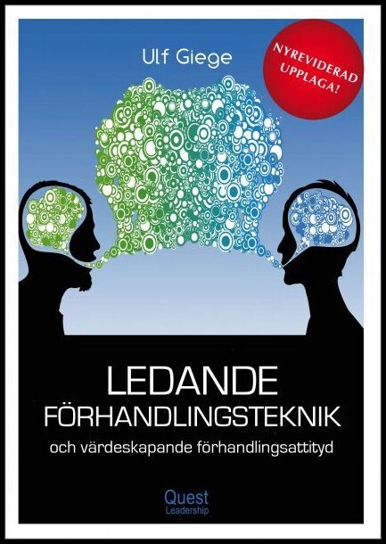 Giege, Ulf | Ledande förhandlingsteknik och värdeskapande förhandlingsattityd