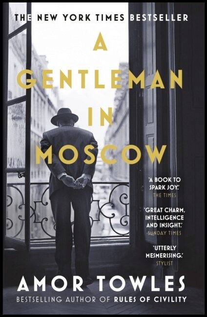 Towles, Amor | A Gentleman in Moscow