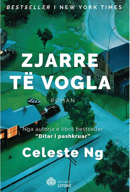 Ng, Celeste | Zjarre të vogla