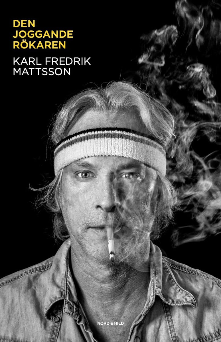 Mattsson, Karl Fredrik | Den joggande rökaren