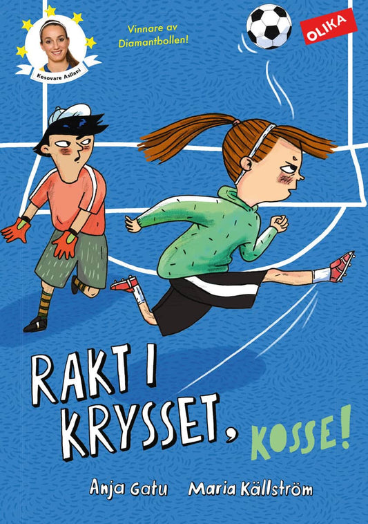 Gatu, Anja | Rakt i krysset, Kosse!