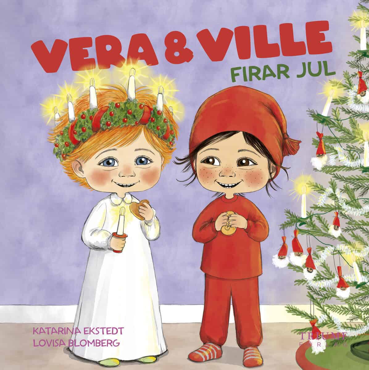 Ekstedt, Katarina | Vera och Ville firar jul