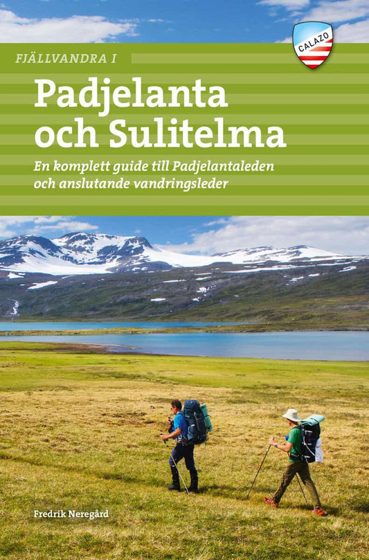 Neregård, Fredrik | Fjällvandra i Padjelanta och Sulitelma