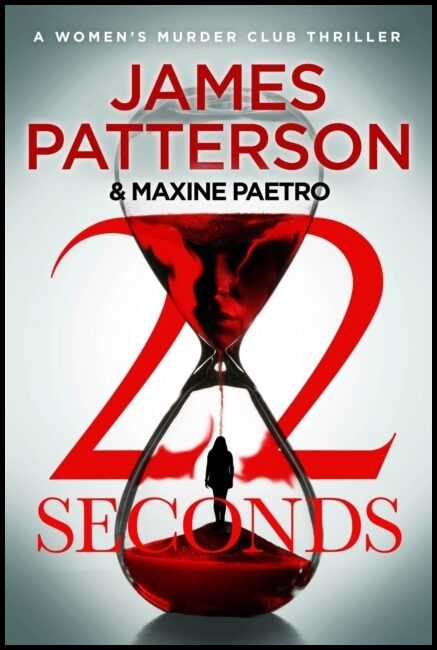 Patterson, James | 22 Seconds